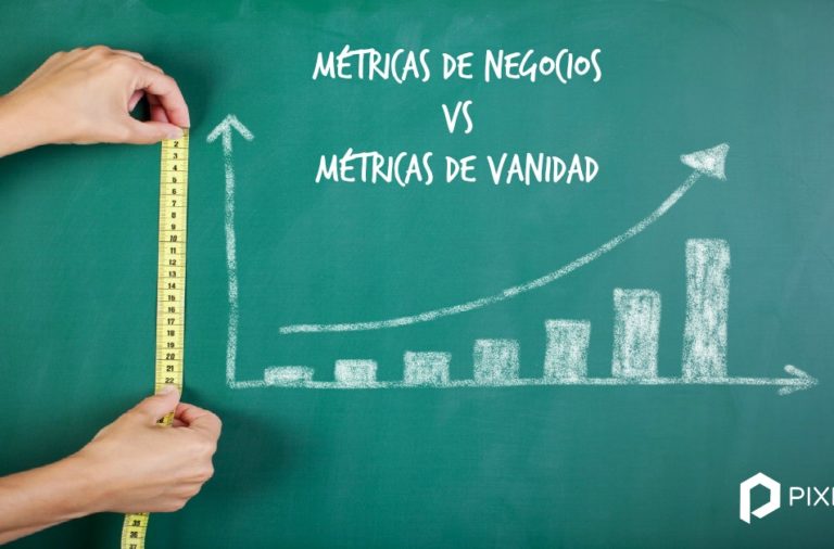 Métricas de negocio vs métricas de vanidad